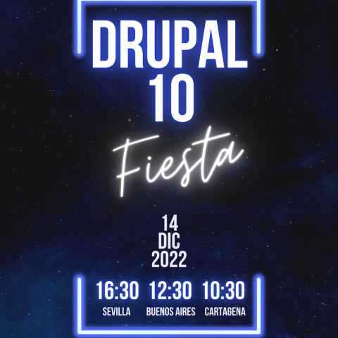 Cartel de la llegada de Drupal 10 organizado por Drupaleros