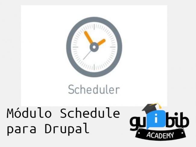 Portada del post Módulo Schedule para Drupal